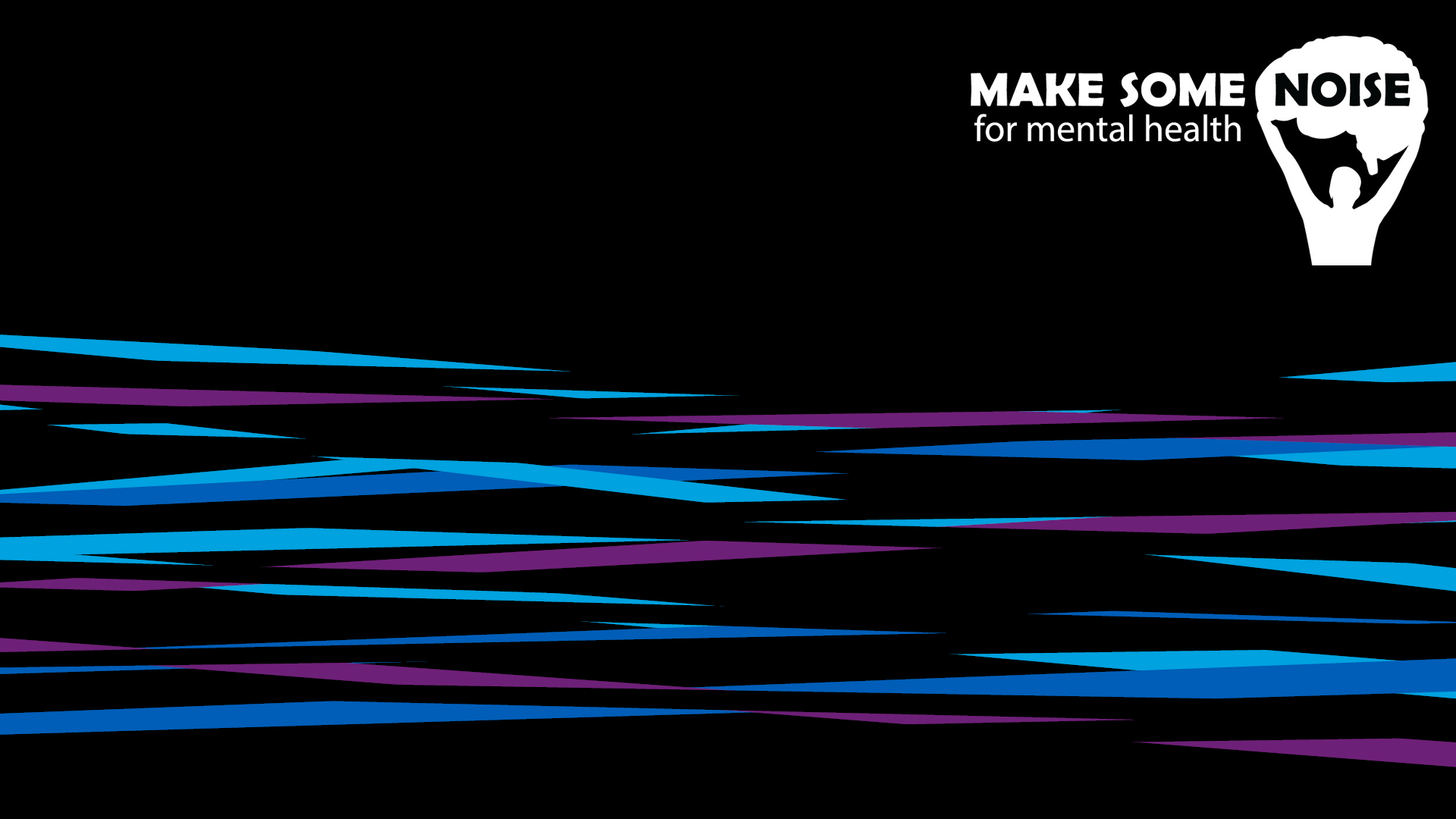 Make Some Noise for Mental Health